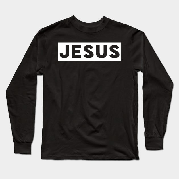 Jesus Name Funny Christian Long Sleeve T-Shirt by Happy - Design